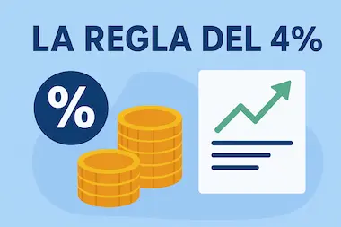 La regla del 4%: cómo vivir de tus inversiones sin quedarte sin dinero